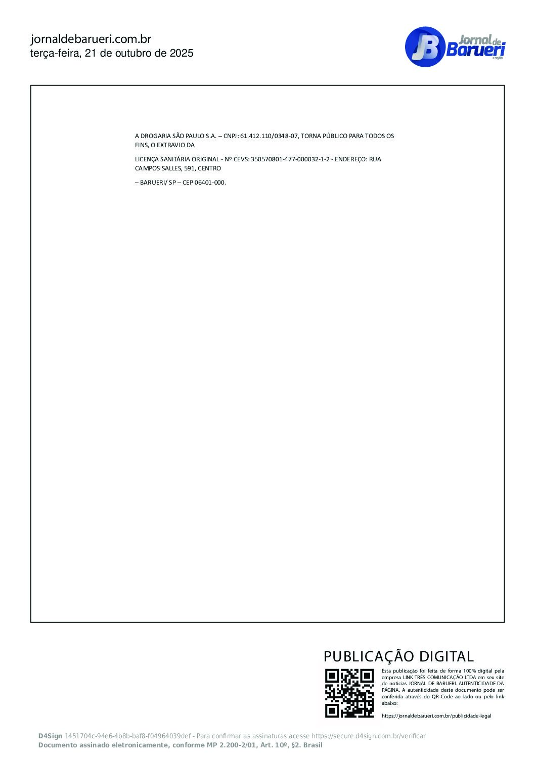 Drogaria São Paulo S.A. – CNPJ: 61.412.110/0348-07 – Comunicado de Extravio de Licença Sanitária – 1ª Publicação – 21/10/2025