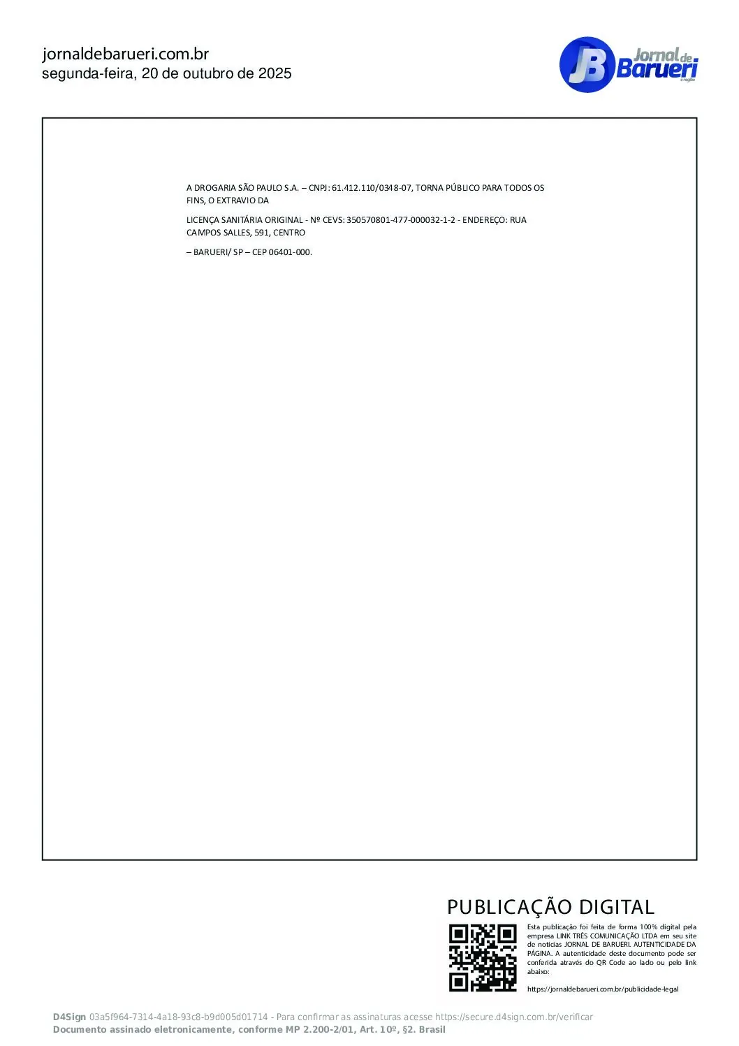 Drogaria São Paulo S.A. – CNPJ 61.412.1100348-07 – Comunicado de Extravio de Licença Sanitária – 1ª Publicação – 20/10/2025