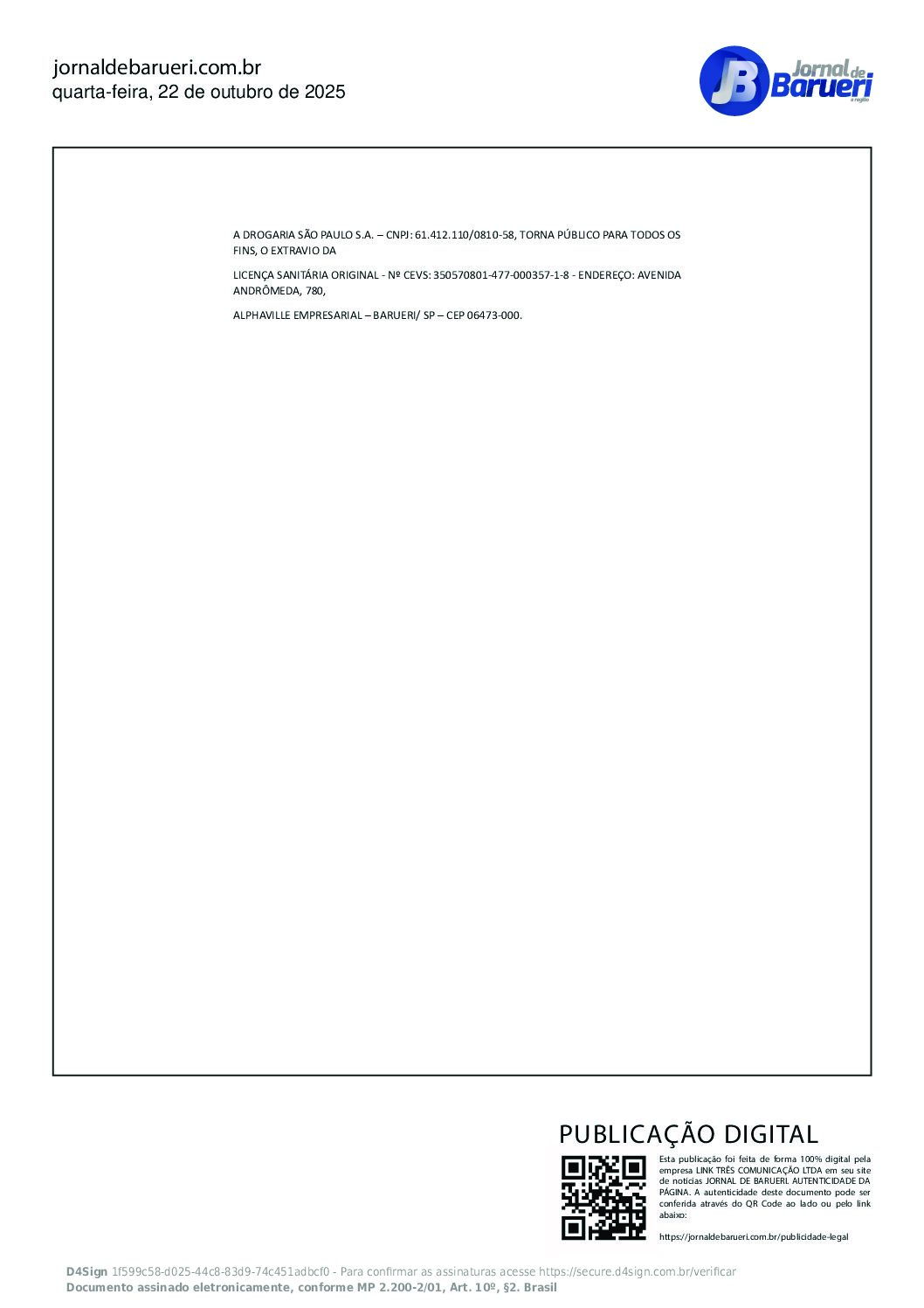 Drogaria São Paulo S.A. – CNPJ: 61.412.110/0810-58 – Comunicado de Extravio de Licença Sanitária – 3ª Publicação – 22/10/2025