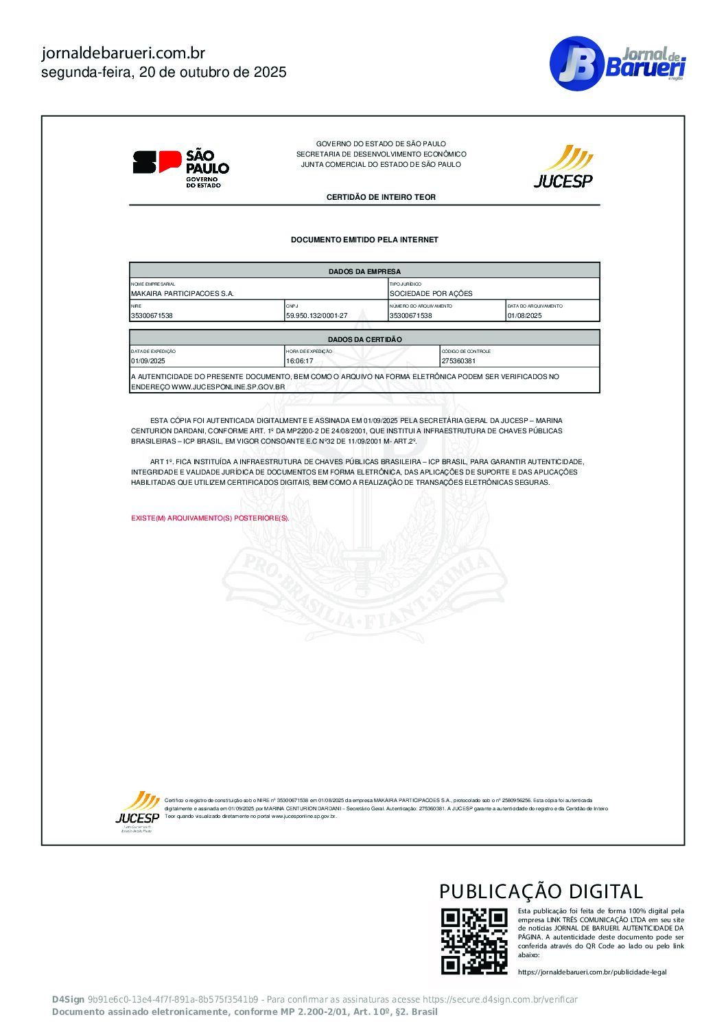 Makaira Participações S.A. (CNPJ 59.950.132/0001-27) – Constituição por Transformação em S.A. Registrada na JUCESP
