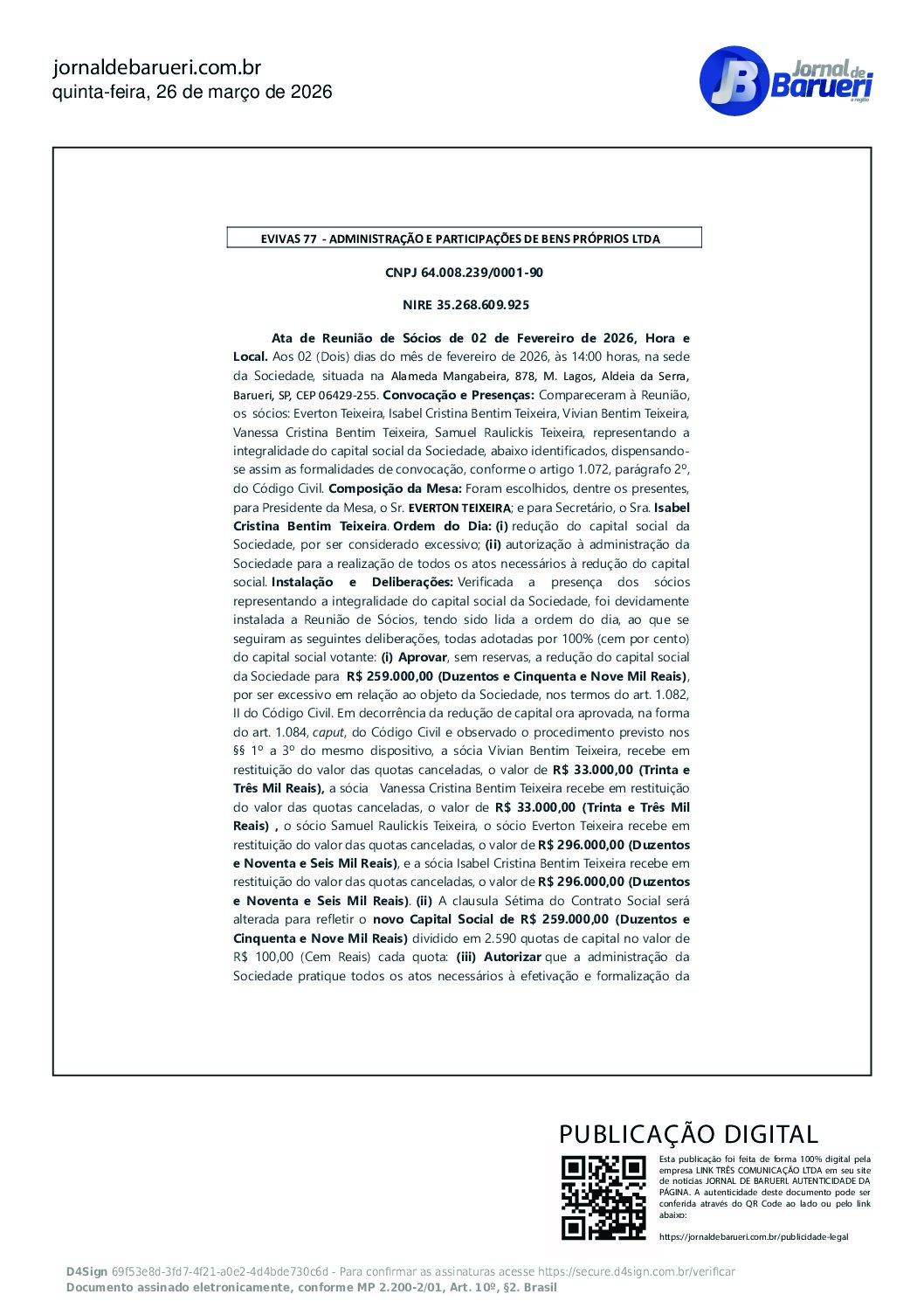 Ata de Reunião de Sócios de 02 de Fevereiro de 2026 – EVIVAS 77  – ADMINISTRAÇÃO E PARTICIPAÇÕES DE BENS PRÓPRIOS LTDA